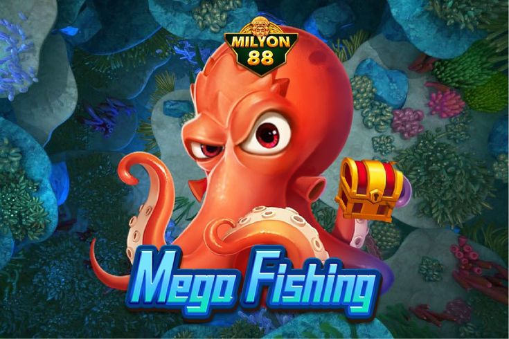 Mega Fishing