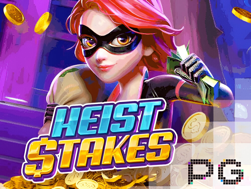 Heist Stakes