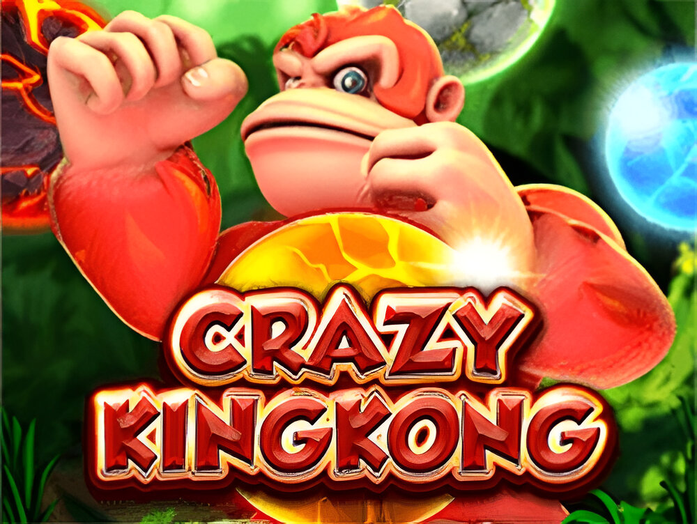 Crazy King Kong