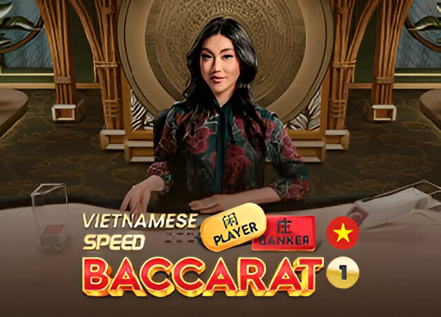 Vietnamese Speed Baccarat 1